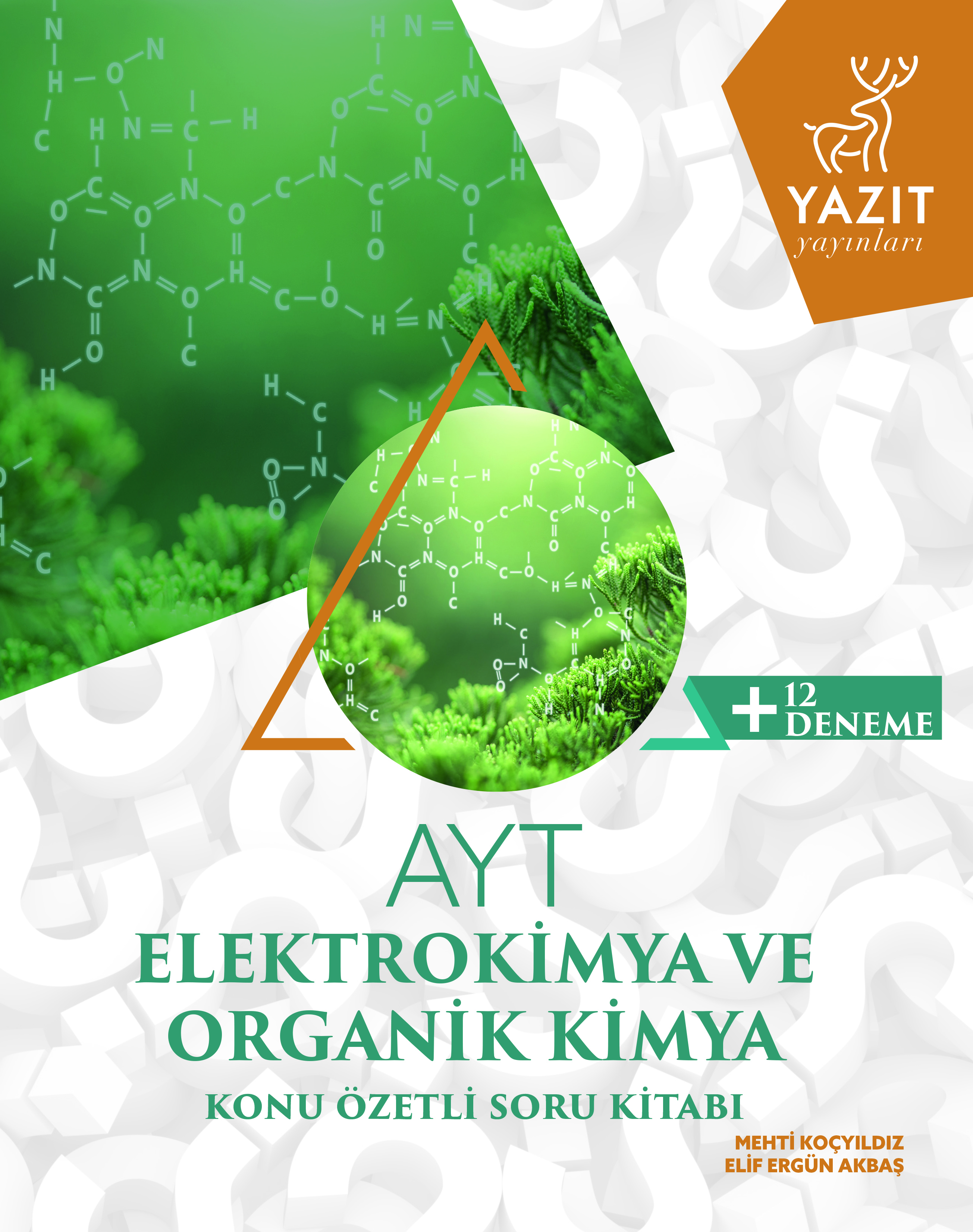 AYT Elektrokimya ve Organik Kimya Konu Özetli Soru Kitabı + 12 Deneme kapak görseli